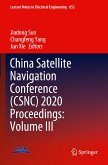 China Satellite Navigation Conference (CSNC) 2020 Proceedings: Volume III