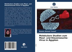 Molekulare Studien zum Maul- und Klauenseuche-Virus in Ägypten - Yousef, Rawan Ahmed