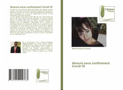 Amours sous confinement Covid-19 - Ossoma-Lesmois, Richard