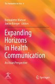 Expanding Horizons in Health Communication