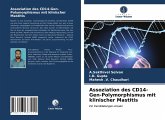 Assoziation des CD14-Gen-Polymorphismus mit klinischer Mastitis