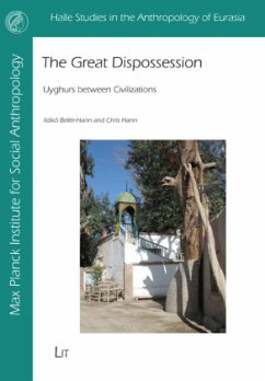 The Great Dispossession - Bellér-Hann, Ildikó;Hann, Chris