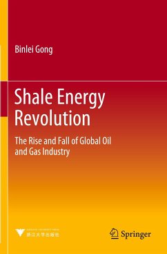 Shale Energy Revolution - Gong, Binlei