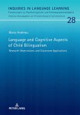 Language and Cognitive Aspects of Child Bilingualism