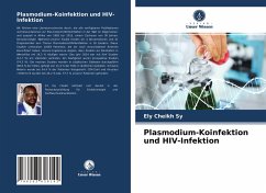 Plasmodium-Koinfektion und HIV-Infektion - Sy, Ely Cheikh