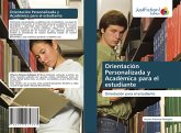 Orientación Personalizada y Académica para el estudiante