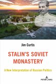Stalin¿s Soviet Monastery