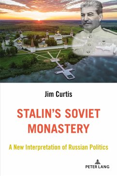 Stalin¿s Soviet Monastery - Curtis, Jim