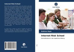 Internet Risk School - Hope, Andrew
