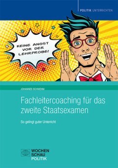 Fachleiter-Coaching für das 2. Staatsexamen - Schwehm, Johannes