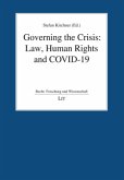 Governing the Crisis: Law, Human Rights and COVID-19