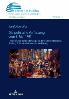 Die polnische Verfassung vom 3. Mai 1791 - Fox, Josef