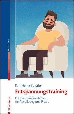 Entspannungstraining - Schäfer, Karl-Heinz
