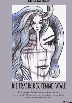 Die Tragik der Femme Fatale - Kirchner, Elena