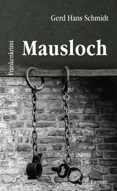 Mausloch - Schmidt, Gerd Hans