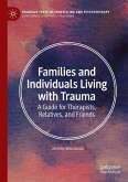 Families and Individuals Living with Trauma