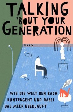 Talking 'bout Your Generation - Eileen, Jahn;Schindler, Lena;Taleqani, Scherzad