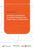 Architekturen und Verfahren für modulare Pilotsysteme und Erweiterungen von Netzleitstellen