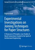 Experimental Investigations on Joining Techniques for Paper Structures
