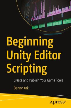 Beginning Unity Editor Scripting - Kok, Benny