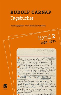Tagebücher Band 2: 1920-1935 - Carnap, Rudolf
