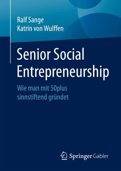 Senior Social Entrepreneurship - Sange, Ralf;von Wulffen, Katrin