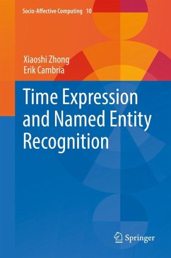 Time Expression and Named Entity Recognition - Zhong, Xiaoshi;Cambria, Erik