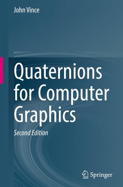 Quaternions for Computer Graphics - Vince, John