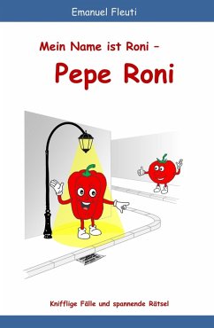 Mein Name ist Roni - Pepe Roni (eBook, ePUB) - Fleuti, Emanuel