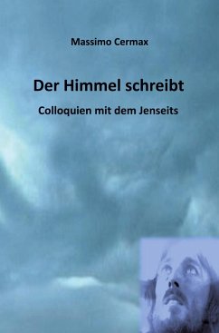 Der Himmel schreibt - Cermax, Massimo Der Himmel schreibt - Cermax, Massimo