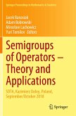 Semigroups of Operators ¿ Theory and Applications