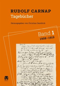 Tagebücher Band 1: 1908-1919 - Carnap, Rudolf