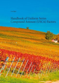 Handbook of Uniform Series Compound Amount (USCA) Factors - Jäger, Lars