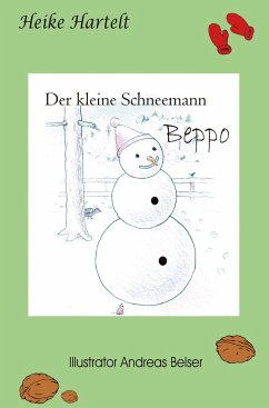 Der kleine Schneemann Beppo - Hartelt, Heike