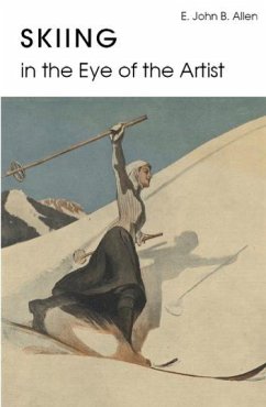 Skiing in the Eye of the Artist - B. Allen, E. John