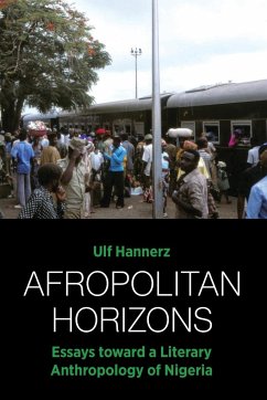 Afropolitan Horizons - Hannerz, Ulf