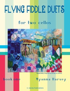 Flying Fiddle Duets for Two Cellos, Book One - Harvey, Myanna