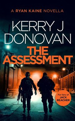 The Assessment (Ryan Kaine) (eBook, ePUB) - Donovan, Kerry J