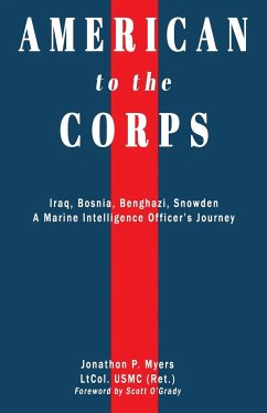 American to the Corps - Myers, Jonathon P