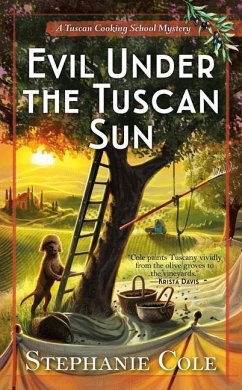 Evil Under the Tuscan Sun - Cole, Stephanie