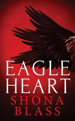 Eagle Heart - Blass, Shona