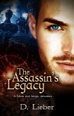 The Assassin's Legacy (Minte and Magic, #2) (eBook, ePUB) The Assassin's Legacy (Minte and Magic, #2) (eBook, ePUB)