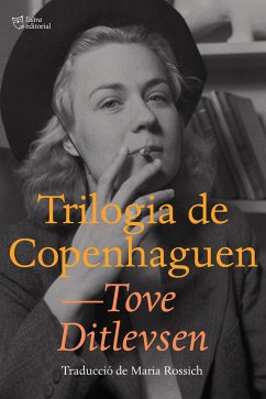 Trilogia de Copenhaguen (eBook, ePUB) - Ditlevsen, Tove