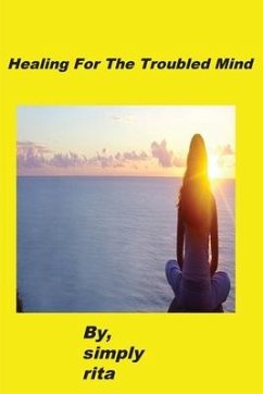 Healing For The Troubled Mind - Rita, Simply