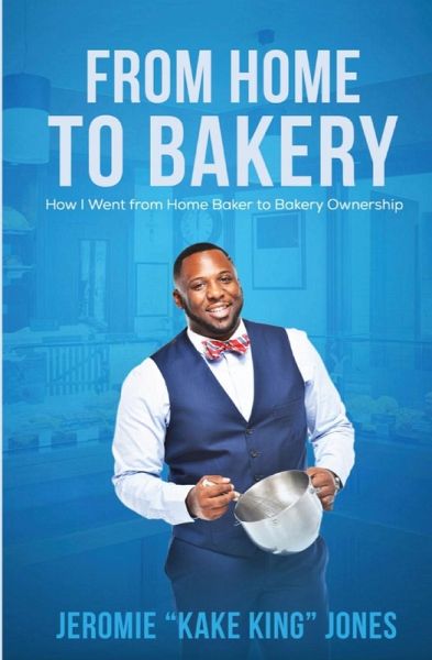 From Home to Bakery