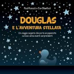 Douglas e l'Avventura Stellata: Un viaggio segreto che porta un paperotto curioso verso eventi sorprendenti