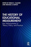 The History of Educational Measurement (eBook, PDF)