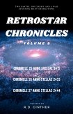 Anno Stellae 2415, Anno Stellae 2433, Anno Stellae 2444 (RetroStar Chronicles, #2) (eBook, ePUB)