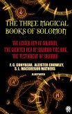 The Three Magical Books of Solomon. Illustrated (eBook, ePUB)