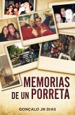 Memorias de un Porreta (Mis Luchas, #1) (eBook, ePUB)